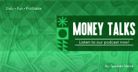 Money Talks Podcast Facebook Ad