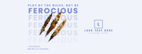 Be Ferocious Facebook Cover