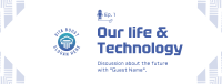 Life & Technology Podcast Facebook Cover Image Preview