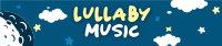 Lullaby Music SoundCloud Banner Image Preview