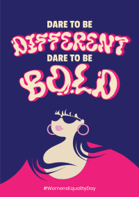 Dare To Be Bold Poster