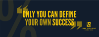 Your Own Success Facebook Cover