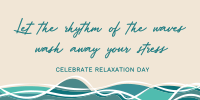 Ocean Relaxation Day Twitter Post