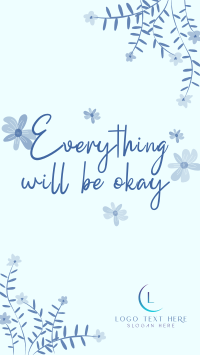 Everything will be okay Facebook Story