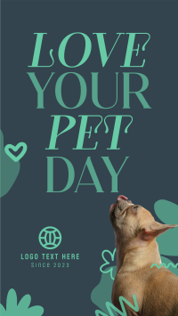 Love Your Pet Today Instagram Story