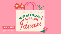 Mother's Day Surprise Ideas Animation