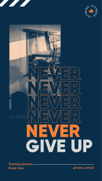 Never Give Up Instagram Story Design