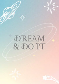 Dream It Flyer