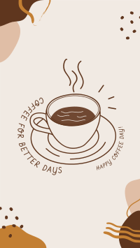 Coffee for Better Days Facebook Story Image Preview