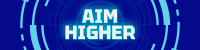 Aim Higher LinkedIn Banner