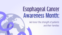 Honor Esophageal Patients Animation