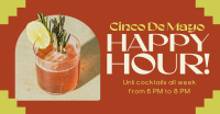 Cinco De Mayo Happy Hour Facebook Ad