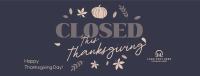 Closed for Thanksgiving Facebook Cover