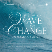 Wave Change Ocean Day Instagram Post Design