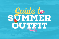 Guide to Summer Outfit Pinterest Cover Design