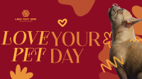 Love Your Pet Today Video