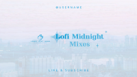 Lofi Midnight Music YouTube Banner