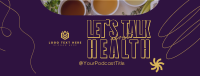 Health Wellness Podcast Facebook Cover