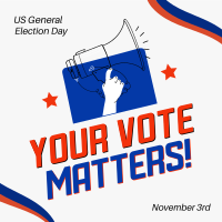 Your Vote Matters Instagram Post Design