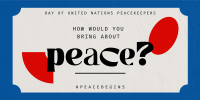 Contemporary United Nations Peacekeepers Twitter Post