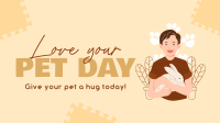 Pet Appreciation Day Video