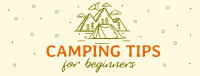 Camping Tips For Beginners Facebook Cover