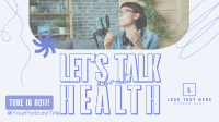 Health Wellness Podcast Video