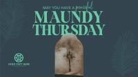 Peaceful Maundy Thursday Animation