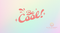 Be Cool Zoom Background