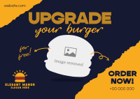 Upgrade your Burger! Postcard Image Preview