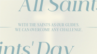 All Saints' Day Quote Video