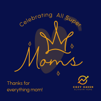 Super Moms Greeting Instagram Post Design