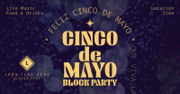 Cinco De Mayo Block Party Facebook Ad