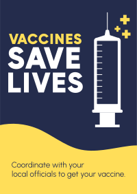 Vaccines Save Lives Poster