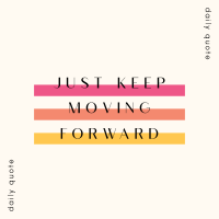 Move Forward Instagram Post