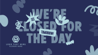 We're Closed Today Facebook Event Cover