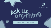 What Would You Like to Ask? Facebook Event Cover Design