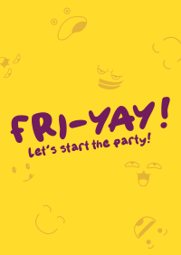 Fri-Yay Poster