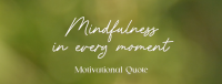 Mindfulness Quote Facebook Cover