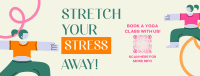 Stretch Your Stress Away Facebook Cover