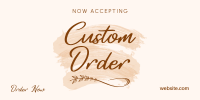 Brush Custom Order Twitter Post Design