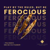 Be Ferocious Instagram Post Design