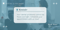 Dental Appointment Reminder Twitter Post