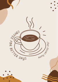 Coffee for Better Days Poster