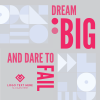 Dream Big, Dare to Fail Linkedin Post