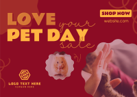 Love Your Pet Day Sale Postcard