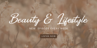 Beauty and Lifestyle Podcast Twitter Post