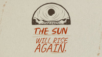 Rustic Minimalist Sun Quote Animation