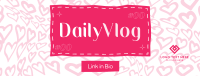 Hearts Daily Vlog Facebook Cover