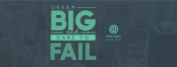 Dreaming Big Facebook Cover